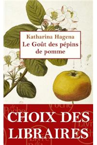 Le Goût Des Pépins de Pomme