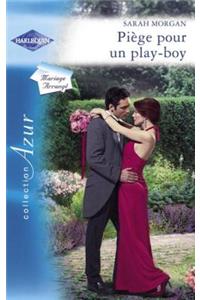 Piege Pour Un Play-Boy (Harlequin Azur)
