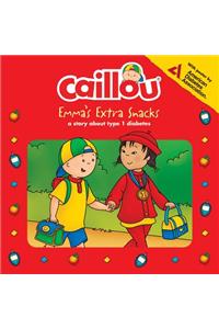 Caillou: Emma's Extra Snacks