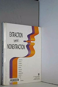 Extraction vs non extraction
