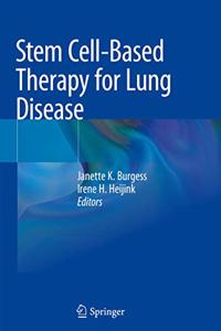 Stem Cell-Based Therapy for Lung Disease