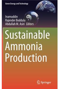 Sustainable Ammonia Production