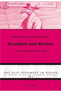 Krankheit Und Sterben