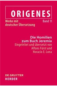 Die Homilien Zum Buch Jeremia