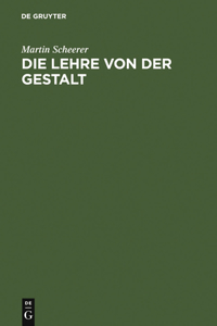 Die Lehre Von Der Gestalt