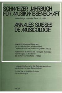 Schweizer Jahrbuch Fuer Musikwissenschaft- Annales Suisses de Musicologie- Annuario Svizzero Di Musicologia