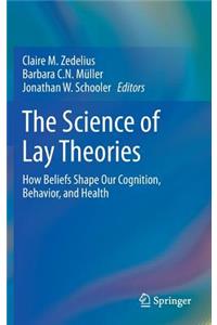 Science of Lay Theories