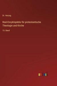 Real-Encyklopädie für protestantische Theologie und Kirche