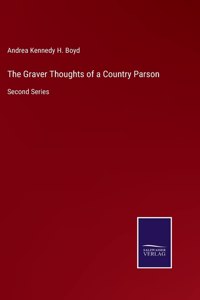 The Graver Thoughts of a Country Parson
