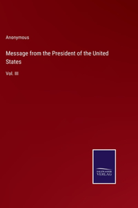 Message from the President of the United States