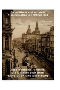 Zerbrechliche Freiheit