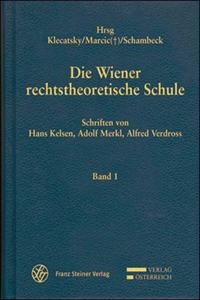 Die Wiener Rechtstheoretische Schule