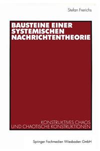 Bausteine Einer Systemischen Nachrichtentheorie