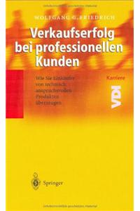 Verkaufserfolg Bei Professionellen Kunden