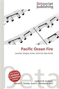 Pacific Ocean Fire