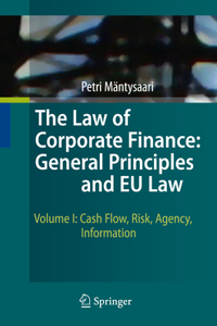 Law of Corporate Finance: General Principles and Eu Law