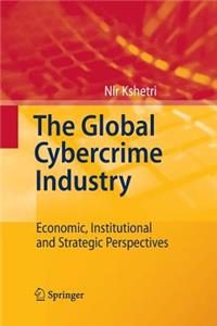 Global Cybercrime Industry