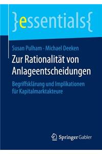 Zur Rationalität Von Anlageentscheidungen