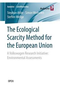 The Ecological Scarcity Method for the European Union