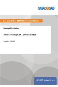 Branchenreport Lebensmittel