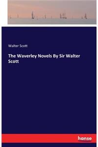 Waverley Novels By Sir Walter Scott