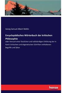 Encyclopädisches Wörterbuch der kritischen Philosophie