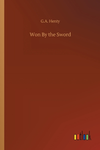 Won By the Sword