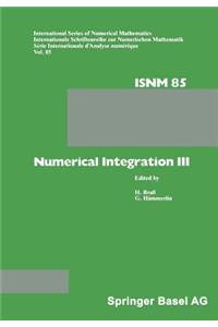 Numerical Integration III