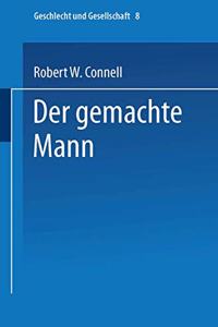 Der gemachte Mann