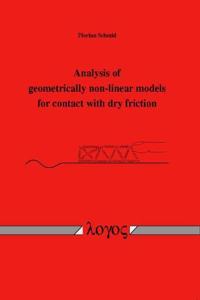 Analysis of Geometrically Non-Linear Models for Contact with Dry Friction