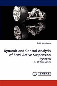 Dynamic and Control Analysis of Semi-Active Suspension System