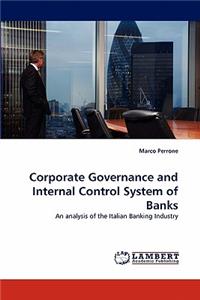 Corporate Governance and Internal Control System of Banks