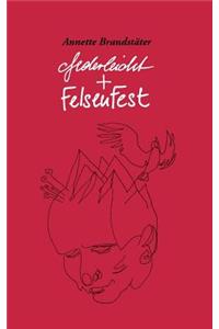 federleicht und felsenfest