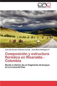 Composición y estructura florística en Risaralda - Colombia