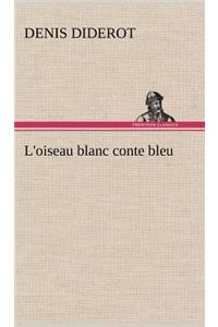 L'oiseau blanc conte bleu