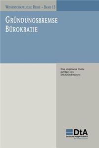 Gründungsbremse Bürokratie