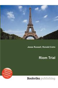 Riom Trial
