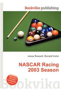 NASCAR Racing 2003 Season