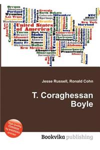 T. Coraghessan Boyle