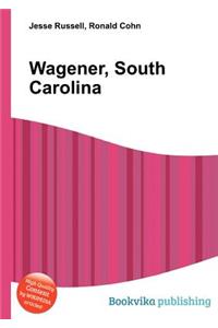 Wagener, South Carolina