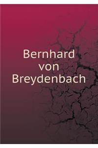 Bernhard Von Breydenbach