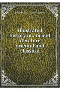 Illustrated History of Ancient Literature, Oriental and Classical