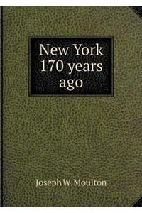 New York 170 years ago