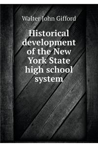 Historical Development of the New York State High School System