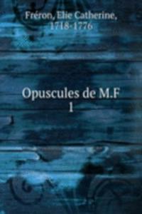 Opuscules de M.F
