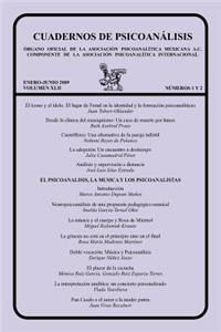 CUADERNOS DE PSICOANÁLISIS, Volumen XLII, nums. 1-2, enero-junio de 2009