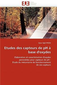 Etudes Des Capteurs de PH À Base d''oxydes