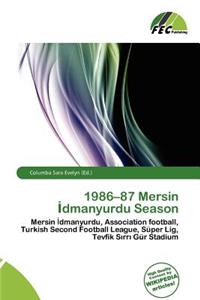 1986-87 Mersin Dmanyurdu Season