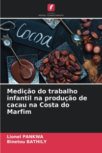 Medição do trabalho infantil na produção de cacau na Costa do Marfim