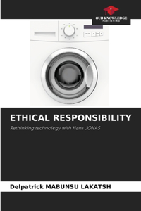 Ethical Responsibility